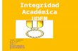 Integridad  Académica UDEM