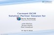 Cormant DCIM  Solution Partner Session for