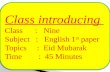 Class introducing  Class      :   Nine Subject   :    English 1 st  paper