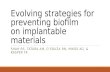 Evolving strategies for preventing biofilm on implantable materials