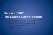 Pediatric  CRRT:  The  Dialysis-Centric Program
