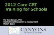2012  Core CRT Training for Schools