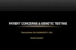 PATIENT CONCERNS & GENETIC TESTING