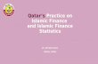 Qatar’s  Practice on Islamic Finance  and Islamic Finance Statistics