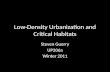 Low-Density Urbanization and Critical Habitats