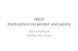 NRLP Implications on gender and equity