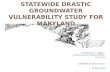 STATEWIDE DRASTIC GROUNDWATER VULNERABILITY STUDY FOR MARYLAND