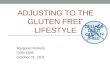 Adjusting to the Gluten Free Lifestyle