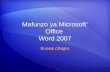 Mafunzo ya Microsoft ® Office Word 2007