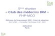 5 ème  réunion  «  Club  des médecins DIM  »  FHP-MCO