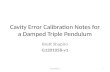 Cavity Error Calibration Notes for a Damped Triple Pendulum