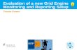Evaluation  of  a  new Grid  Engine Monitoring  and  Reporting Setup