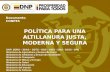 POLÍTICA PARA UNA ALTILLANURA JUSTA, MODERNA Y SEGURA