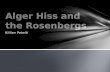 Alger Hiss and the Rosenbergs