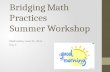 Bridging Math Practices Summer Workshop