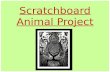 Scratchboard Animal Project