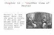 Ch a pter 13 – “ A nother View of Hester”