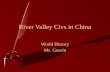 River Valley  Civs  in China