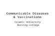 Communicable Diseases & Vaccinations