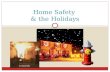 Home Safety  & the Holidays