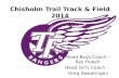 Chisholm Trail Track & Field 2014