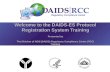 Presented by The Division of AIDS (DAIDS) Regulatory Compliance Center (RCC) Training