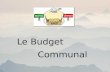 Le Budget      Communal