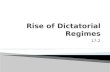 Rise of Dictatorial Regimes