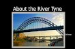 About the River Tyne