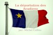 La déportation des Acadiens
