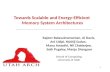 Towards Scalable and  Energy-Efficient Memory System Architectures
