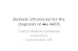 Bedside Ultrasound for the diagnosis of  ALI  ARDS