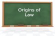 Origins of Law