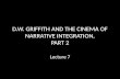 D.W. Griffith and the cinema of narrative integration, part 2
