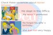 Check these sentences about  Homer Simpson