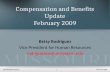 Compensation and Benefits Update February 2009