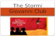 The  Stormi  Giovanni Club