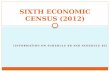 SIXTH ECONOMIC CENSUS (2012)