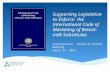 Supporting Legislation to Enforce  the International Code of Marketing of Breast-milk Substitutes