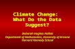 Climate Change:  What Do the Data Suggest?