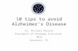 10 tips to avoid Alzheimer’s Disease