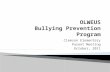 OLWEUS Bullying Prevention Program