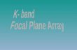 K- band Focal  Plane  Array