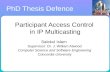 Participant Access Control  in IP Multicasting