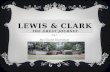 Lewis & Clark the great journey