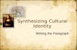 Synthesizing Cultural Identity