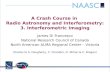 A Crash Course in Radio  Astronomy and  Interferometry : 3.  Interferometric  Imaging