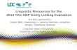 Linguistic Resources for  the  2013 TAC KBP Entity Linking Evaluation