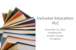 Inclusive Education  PLC