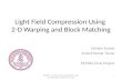 Light Field Compression Using  2-D Warping and Block Matching